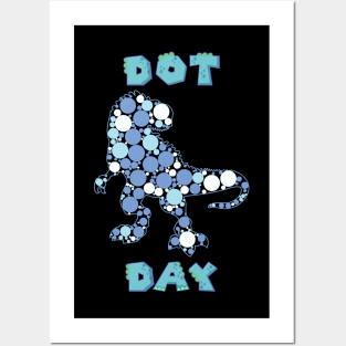 International Dot Day Blue Polka Dot T Rex Dinosaur Kids Posters and Art